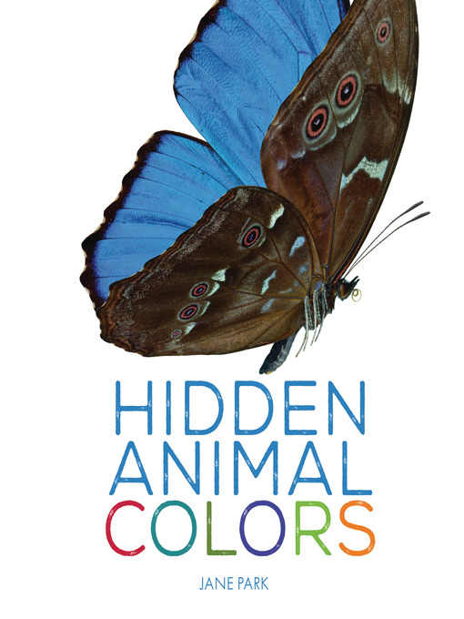 Title details for Hidden Animal Colors by Jane Park - Wait list